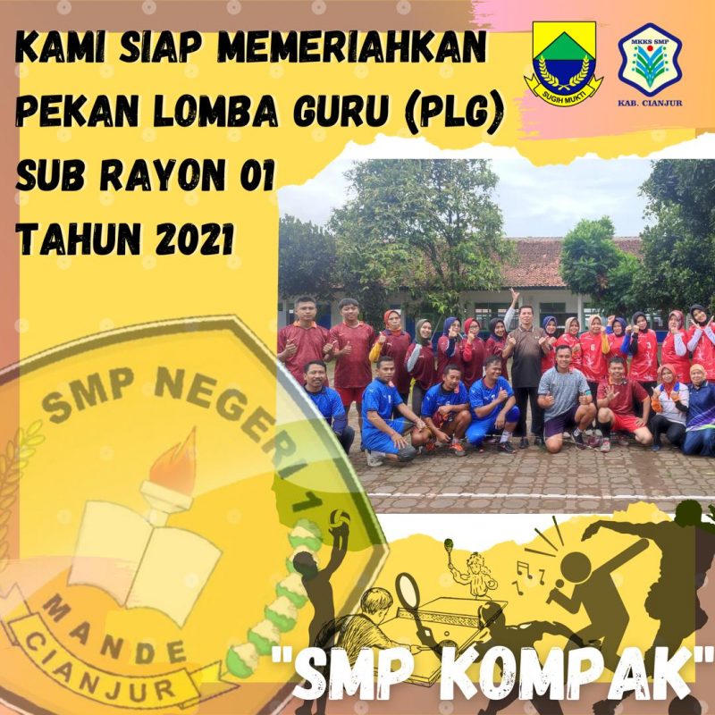 Semarak Partisipasi SMP Negeri 1 Mande dalam PLG Subrayon 1 Tahun 2021 – 1st day